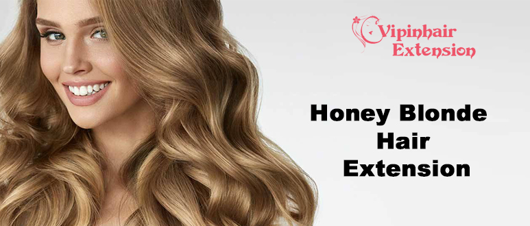 Honey Blonde Hair Extension