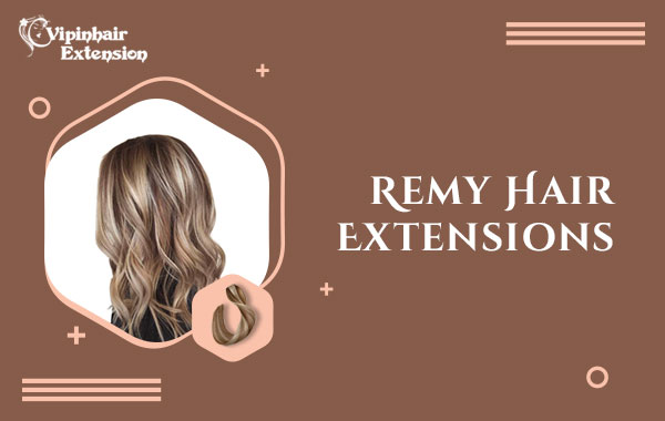 Remy Hair Extension